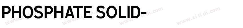 Phosphate Solid字体转换